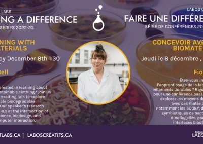 Designing with Biomaterials – with Fiona Bell (Thursday, December 8, 1:30pm)