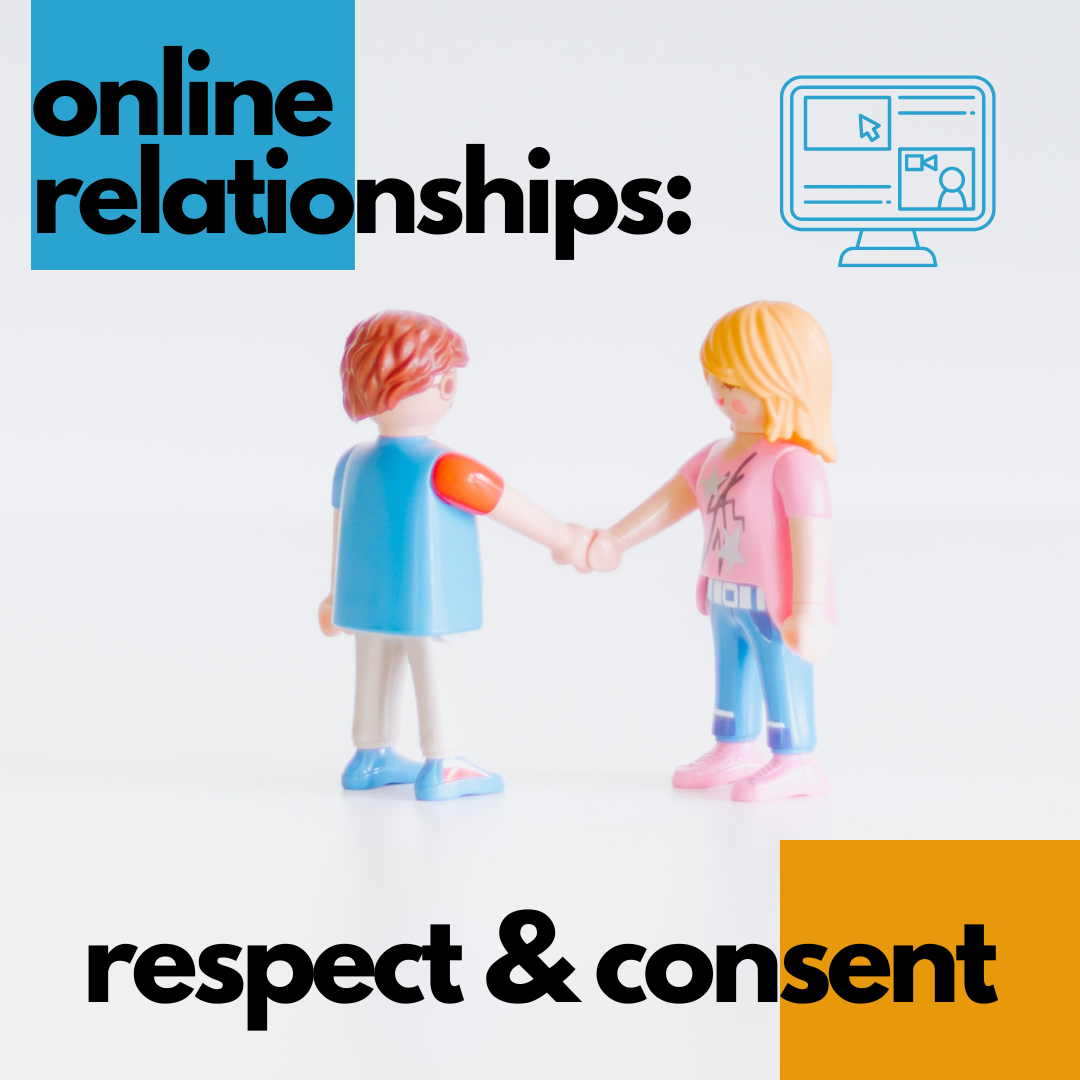 Two individuals shaking hands. Text that reads: online relationships: respect & consent
