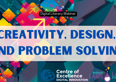 Digital Literacy: Creativity, Design, and Problem Solving Webinar
