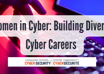 Webinar #2: Women in Cyber: Building Diverse Cyber Careers 