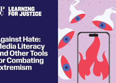 Against hate: media literacy and other tools for combating extremism