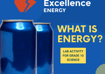 What is Energy? Lab Activity for Grade 10 Science
