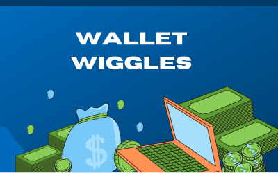 Wallet Wiggles