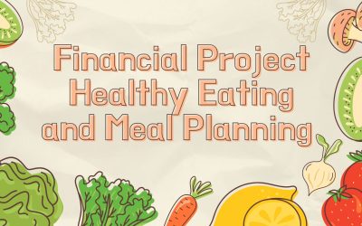 Financial Project – Healthy Eating and Meal Planning
