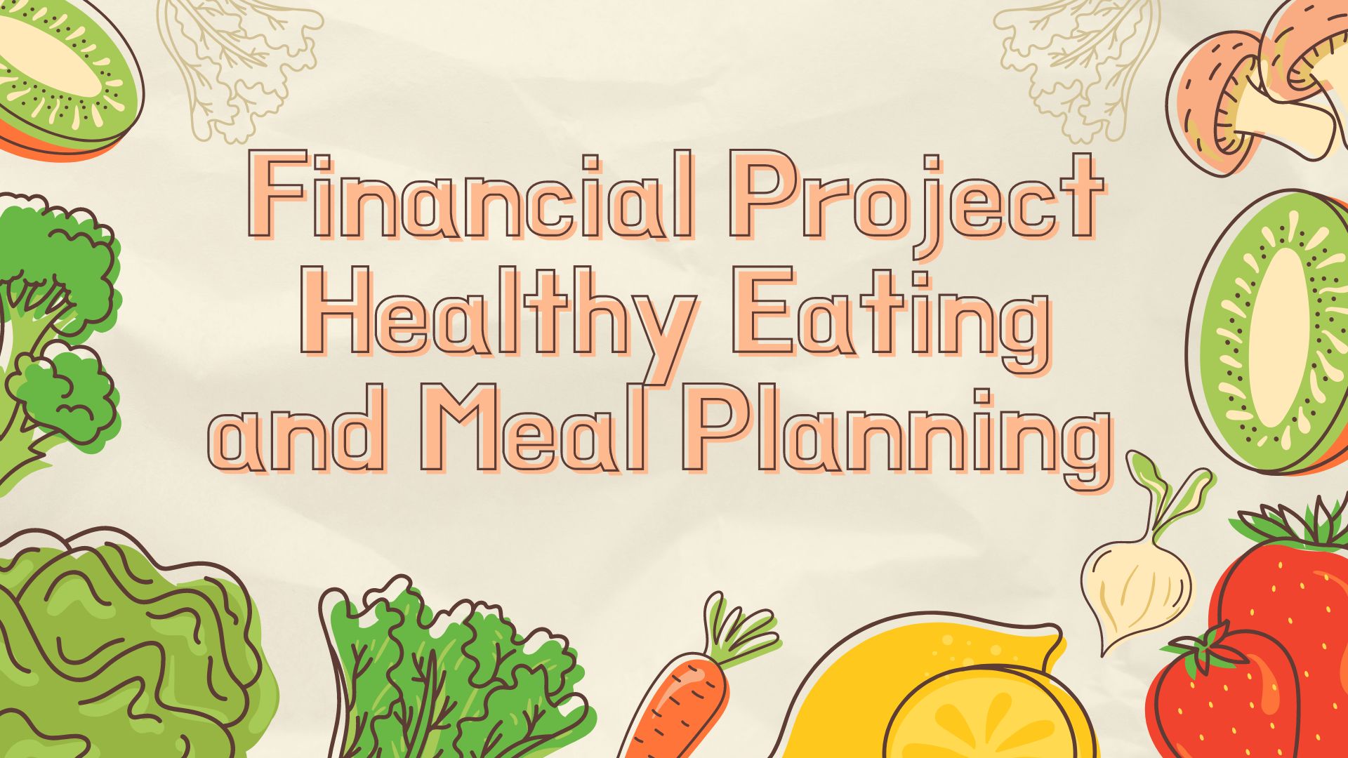 Graphic of title surrounded by colorful vegetables.