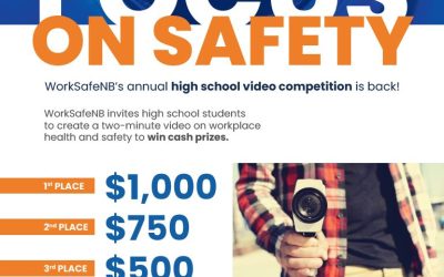 WorkSafeNB Focus on Safety Video Contest